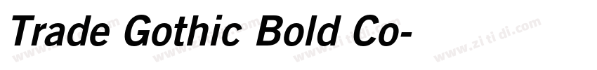 Trade Gothic Bold Co字体转换 Trade Gothic Bold Co字体转换